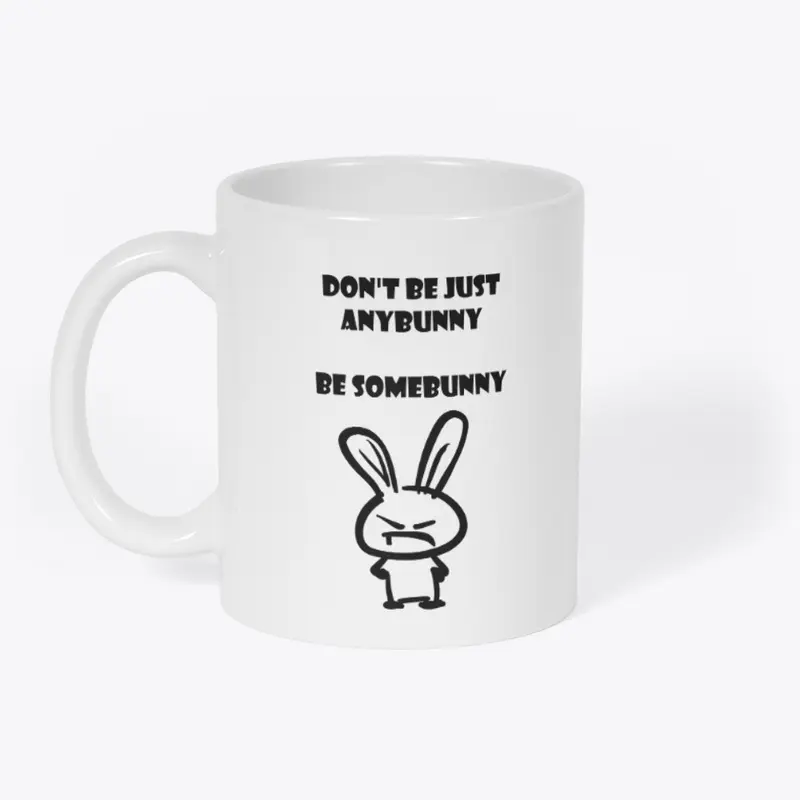 Be Somebunny