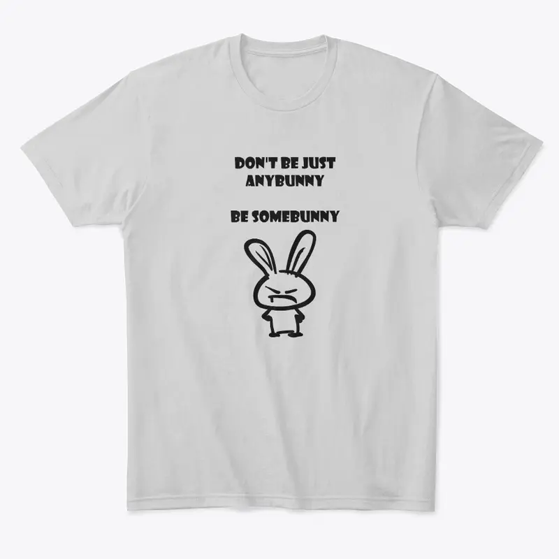 Be Somebunny