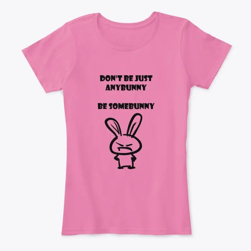 Be Somebunny