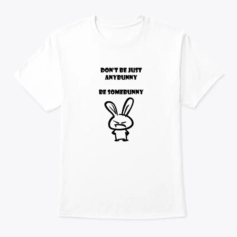 Be Somebunny